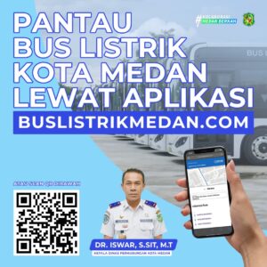 Hebat, Bus Listrik Medan Bisa di Pantau Lewat Aplikasi
