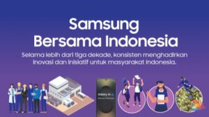 Samsung Berikan Lebih dari Inovasi  Selama Lebih dari 3 Dekade Bersama Indonesia