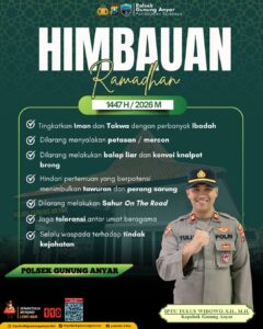 Kapolsek Gunung Anyar Keluarkan Himbauan Kamtibmas Ramadhan 1447 H